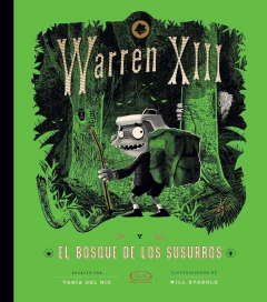 Warren XIII y el bosque de los susurros (tapa blanda)