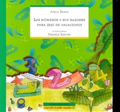 Los números y sus razones para irse de vacaciones - comprar online