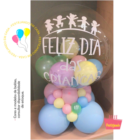 BALÃO  DE MESA PERSONALIZADO  - DIA DAS CRIANÇAS 