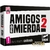 AMIGOS DE MIERDA 2 +18