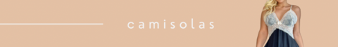 Banner da categoria CAMISOLAS