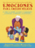 Emociones para crecer felices