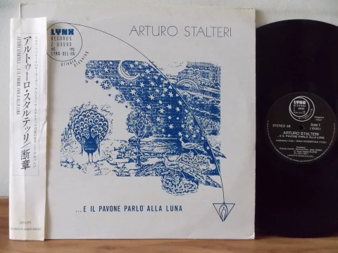 LP ARTURO STALTERI - ... E IL PAVONE PARLO ALLA LUNA - 1987 - MADE IN JAPAN - PIERROT LUNAIRE