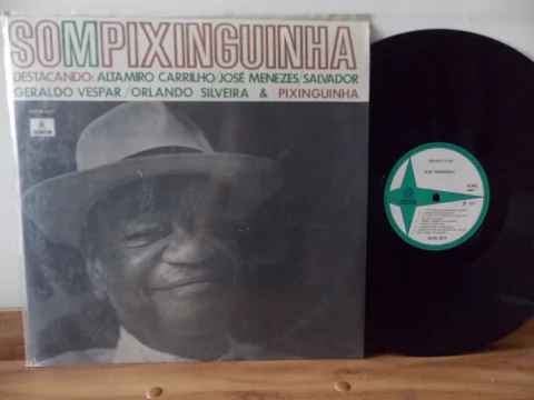 LP PIXINGUINHA - SOM PIXINGUINHA - 1971 - MONO - 1ª ED. - C/ DOM SALVADOR, ORLANDO SILVEIRA, GERALDO VESPAR...