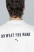 BUZO OVER DO WHAT YOU WANT* en internet