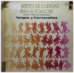 Cuarteto De Cuerdas Para El Carnavalito Tangos Y Carnavalito - comprar online