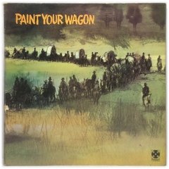 Vinilo Soundtrack Paint Your Wagon Lp Uk 1969