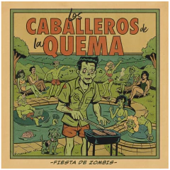 Cd Los Caballeros De La Quema Fiesta De Zombis 2025 Nuevo - comprar online