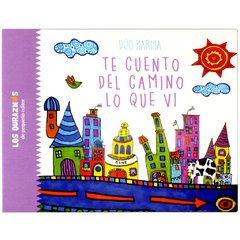 TE CUENTO DEL CAMINO LO QUE VI