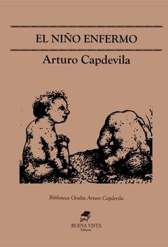 EL NIÑO ENFERMO - ARTURO CAPDEVILA