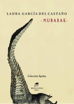 MUBARAK - LAURA GARCÍA DEL CASTAÑO