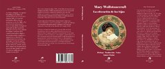 LA EDUCACIÓN DE LAS HIJAS. MARY WOLLSTONECRAFT - Prólogo, traducción y notas: Laura Chalar - comprar online