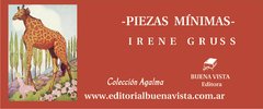PIEZAS MÍNIMAS - IRENE GRUSS en internet