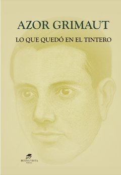 LO QUE QUEDÓ EN EL TINTERO - AZOR GRIMAUT