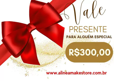 VALE PRESENTE 300