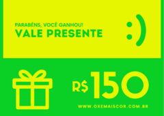 Vale Presente Oxe Mais Cor!