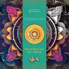 Llibro para colorear mandalas ser interior superacion 36 pag 90 gramos