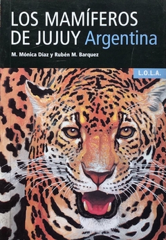 Los Mamíferos de Jujuy
