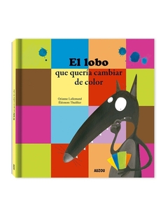 El lobo que quería cambiar de color - comprar online