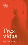 Tres vidas