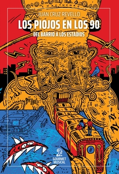 Los Piojos de los 90: del barrio a los estadios