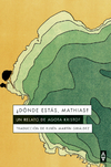 Donde estas Mathias