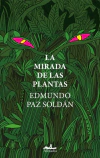 Mirada de las plantas, La - comprar online