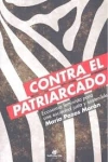 CONTRA EL PATRIARCADO - María Pazos Morán - Katakrak Liburuak - comprar online
