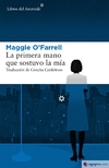 La primera mano que sostuvo la mía - comprar online