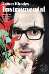 Instrumental - James Rhodes - Blackie Books - comprar online