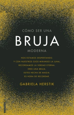 COMO SER UNA BRUJA MODERNA - comprar online