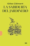 La sabiduría del jardinero - comprar online
