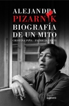 Alejandra Pizarnik. Biografia de un mito - comprar online
