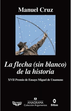 La flecha (sin blanco) de la historia