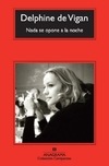 Nada se opone a la noche - Delphine De Vigan - Anagrama - comprar online