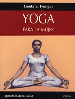YOGA PARA LA MUJER (ED.ARG. ) - comprar online