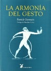 ARMONIA DEL GESTO ,LA