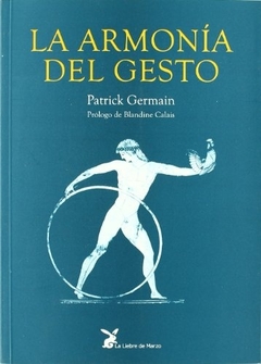 ARMONIA DEL GESTO ,LA
