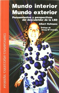 Mundo interior mundo exterior - Albert Hofmann - Liebre de Marzo - comprar online