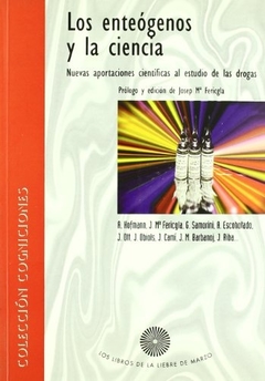 Los enteógenos y la ciencia - Albert Hofmann - Liebre de Marzo - comprar online