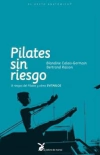 PILATES SIN RIESGO - comprar online