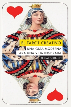 El tarot creativo - Crispin Jessa - Alpha Decay - comprar online