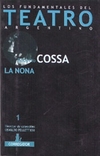 La nona. Fundamentos del teatro argentino - comprar online