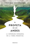 EL PROFETA DE LOS ANDES