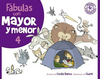 FABULAS CON MAYOR Y MENOR 4 - comprar online