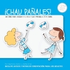 Chau pañales - Maritchu Seitun-Sofia Chas - Abrazando cuentos en internet