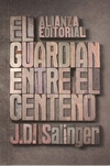 GUARDIAN ENTRE EL CENTENO, EL - N/ED.