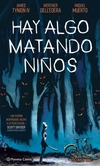 Hay algo matando niños nº 01 - comprar online