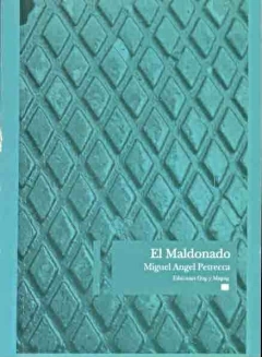 El maldonado - Petrecca, miguel -Gog & Magog - comprar online
