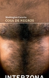 Cosa de negros - Cucurto - Interzona - comprar online